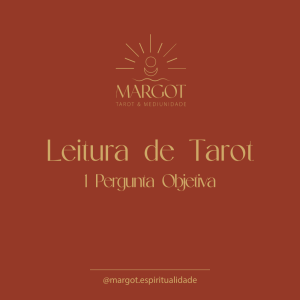Leitura de Tarot - 1 Pergunta Objetiva